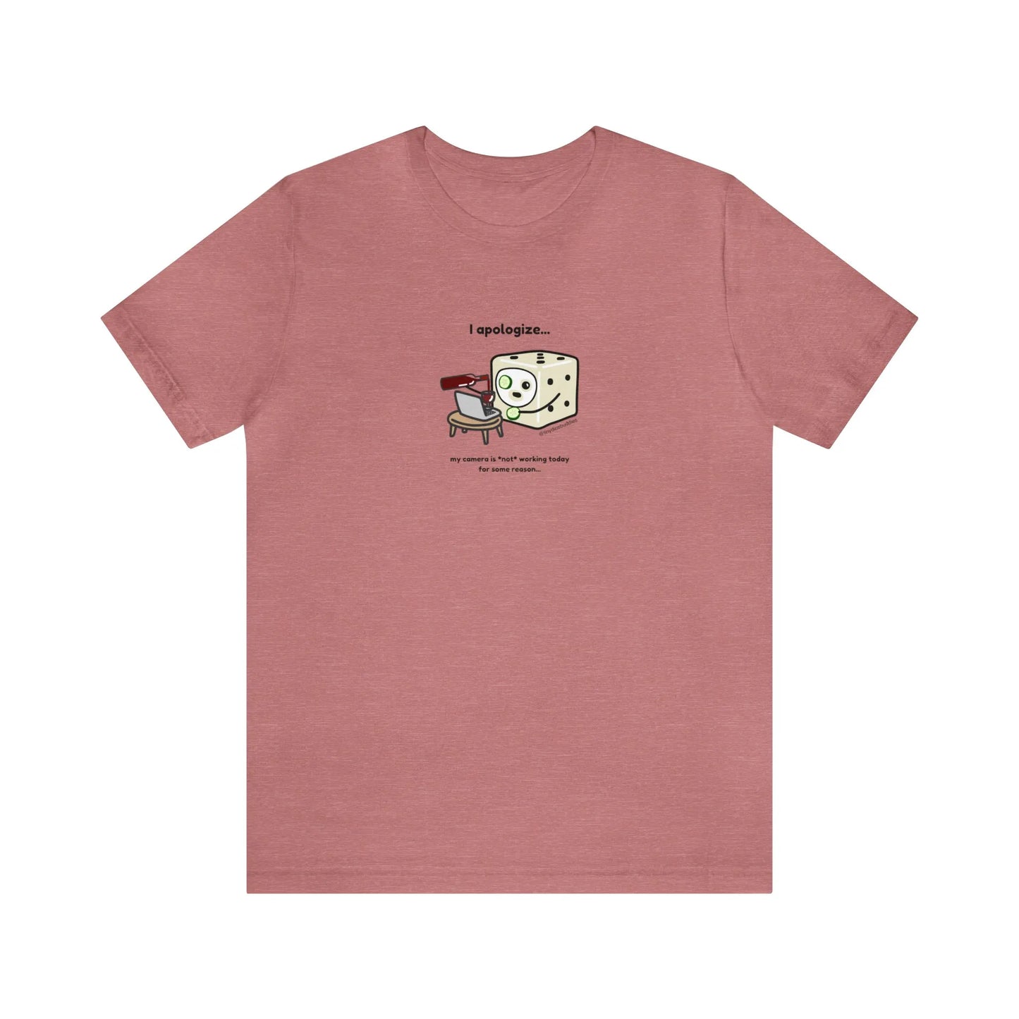 Tiny Dice Buddies "My Camera is Not Working Today" | Unisex Jersey Short Sleeve Tee
