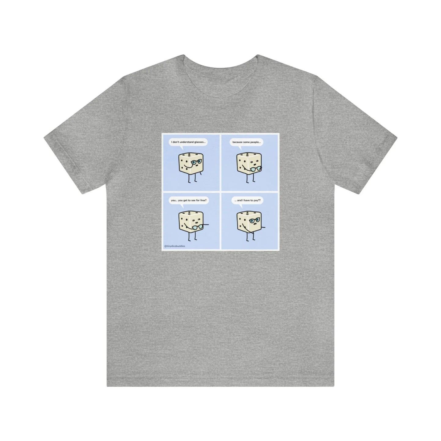 Tiny Dice Buddies "I Don't Understand Glasses" | Unisex Jersey Short Sleeve Tee