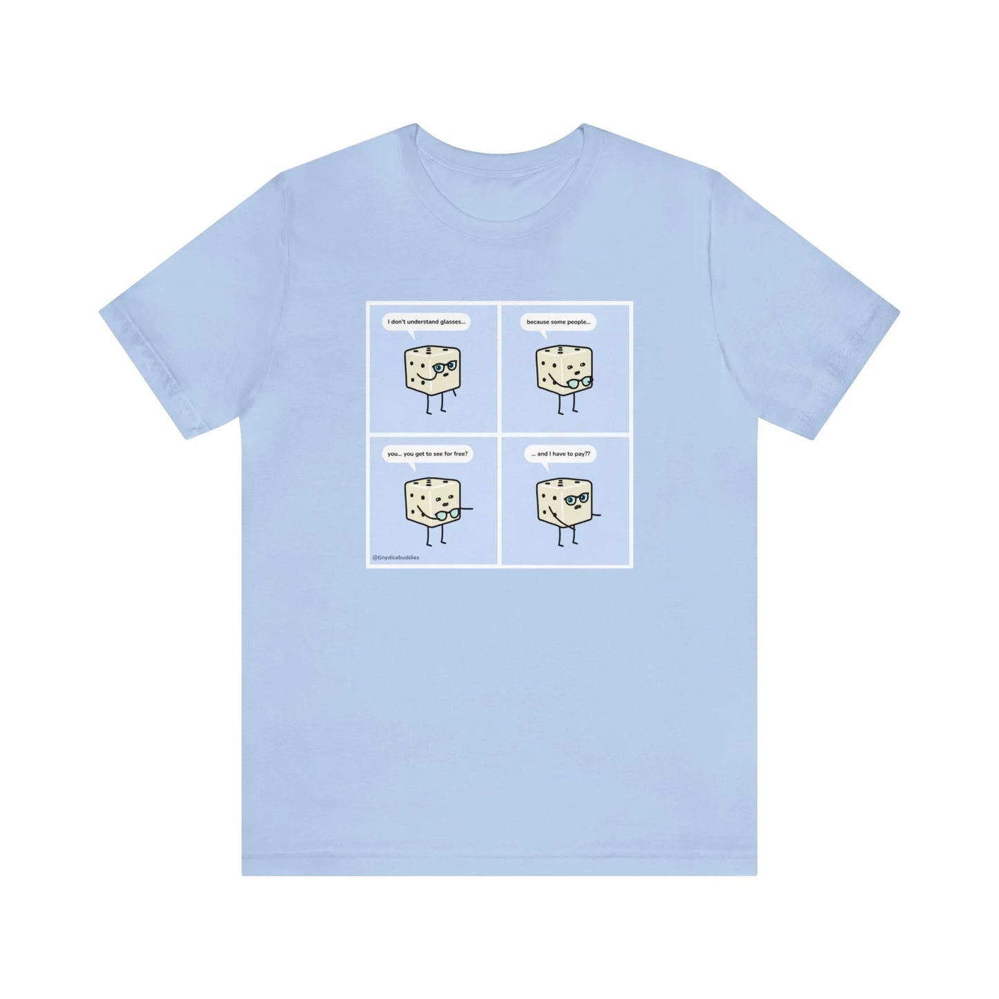 Tiny Dice Buddies "I Don't Understand Glasses" | Unisex Jersey Short Sleeve Tee