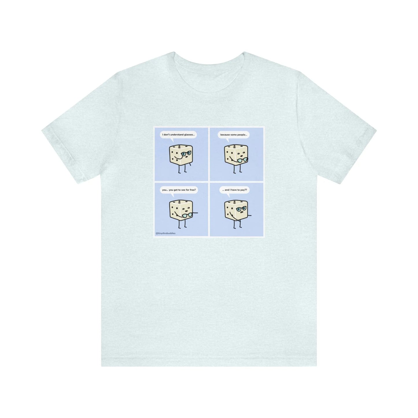 Tiny Dice Buddies "I Don't Understand Glasses" | Unisex Jersey Short Sleeve Tee