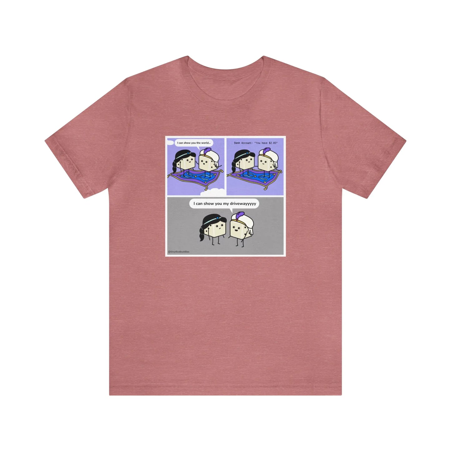 Tiny Dice Buddies "I Can Show You the World... or My Driveway" | Unisex Jersey Short Sleeve Tee