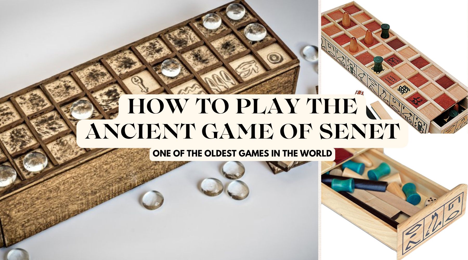 How to Play the Ancient Game of Senet