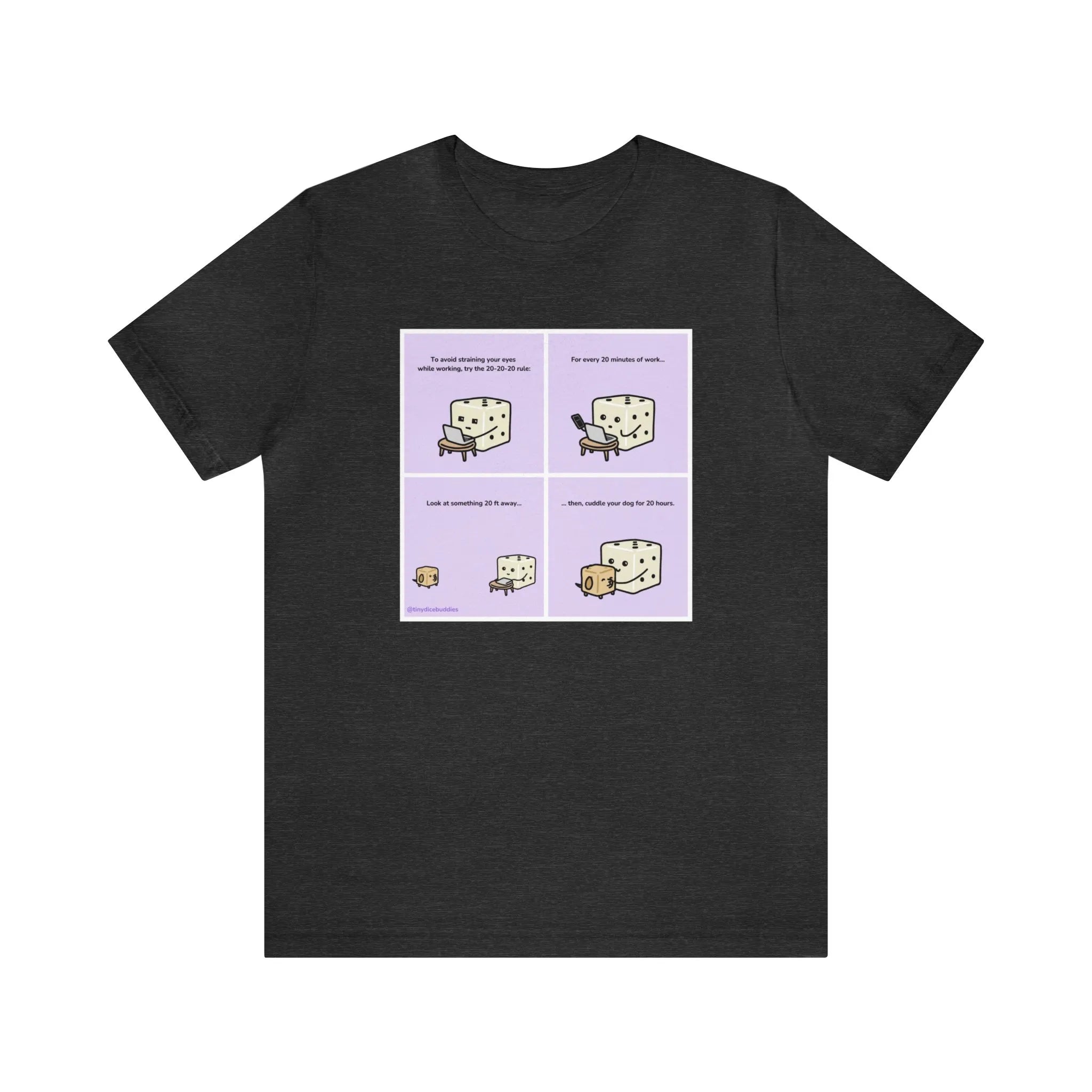 Tiny Dice Buddies "Try the 20-20-20 Rule" | Unisex Jersey Short Sleeve Tee