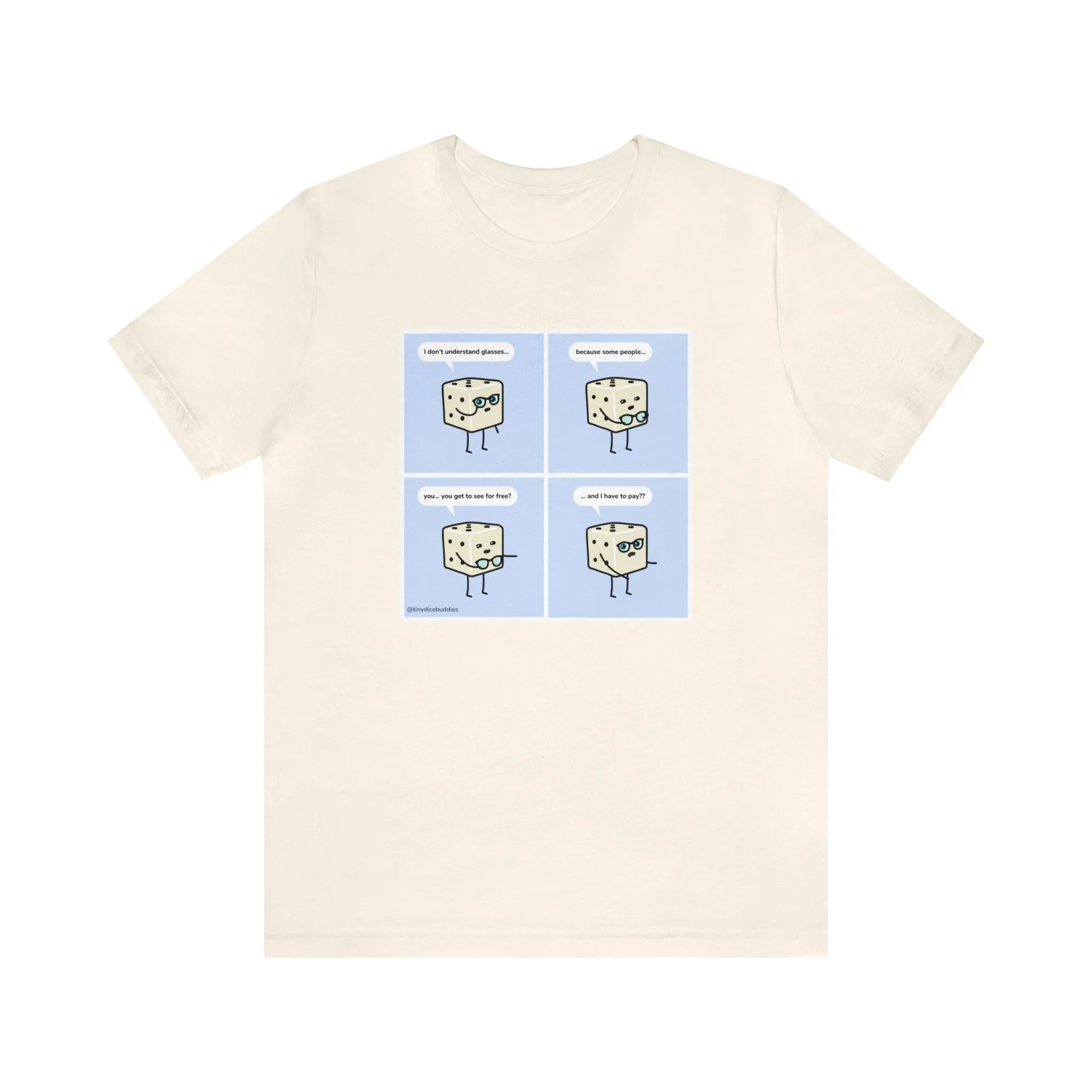 Tiny Dice Buddies "I Don't Understand Glasses" | Unisex Jersey Short Sleeve Tee