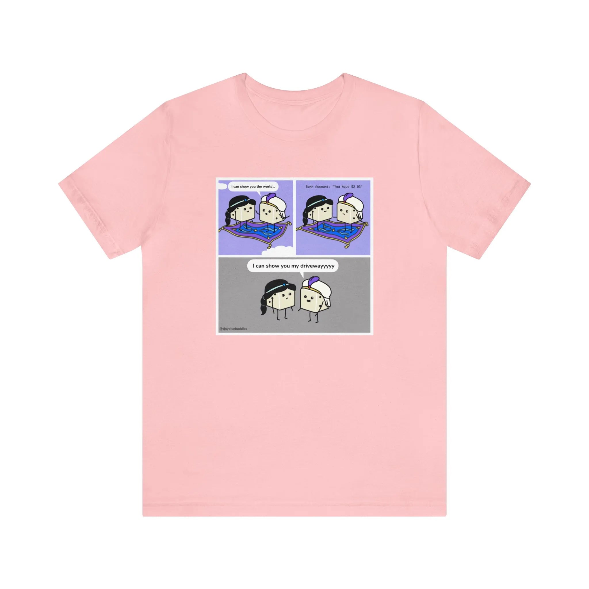 Tiny Dice Buddies "I Can Show You the World... or My Driveway" | Unisex Jersey Short Sleeve Tee