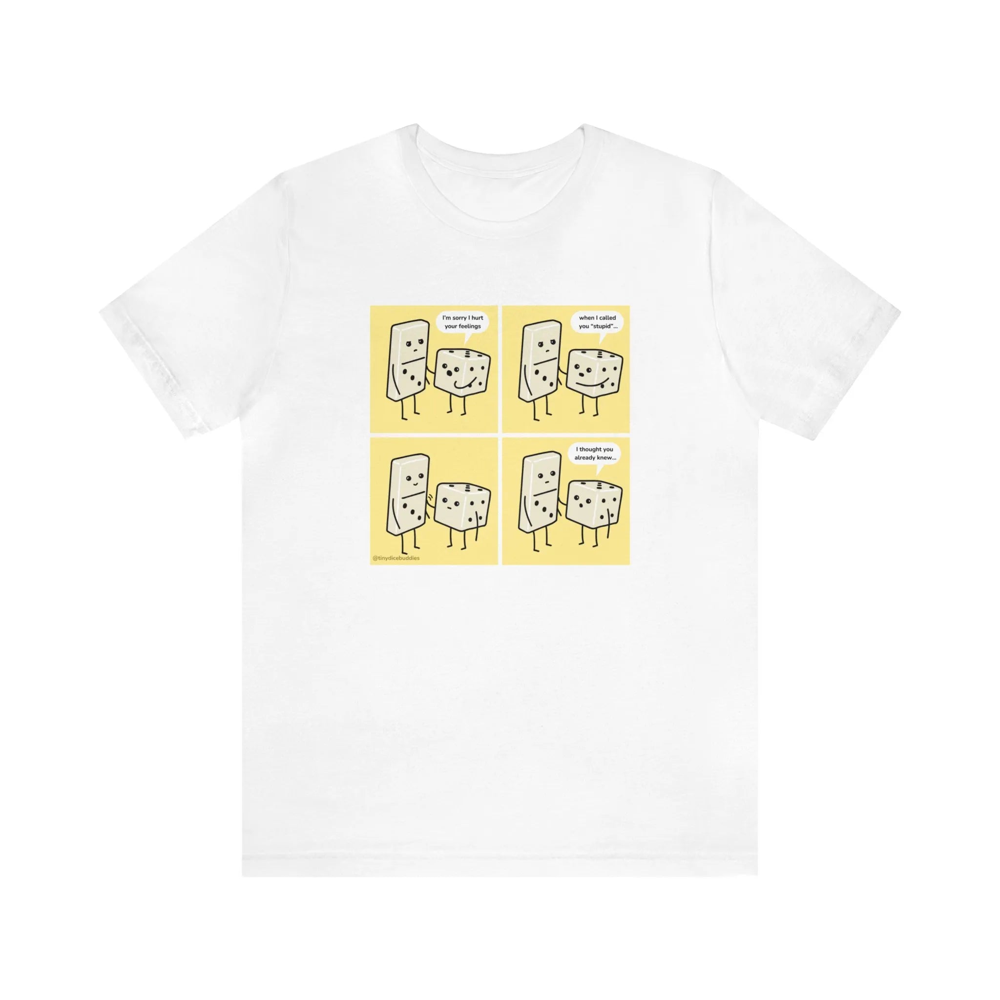 Tiny Dice Buddies "Sorry I Hurt Your Feelings" | Unisex Jersey Short Sleeve Tee