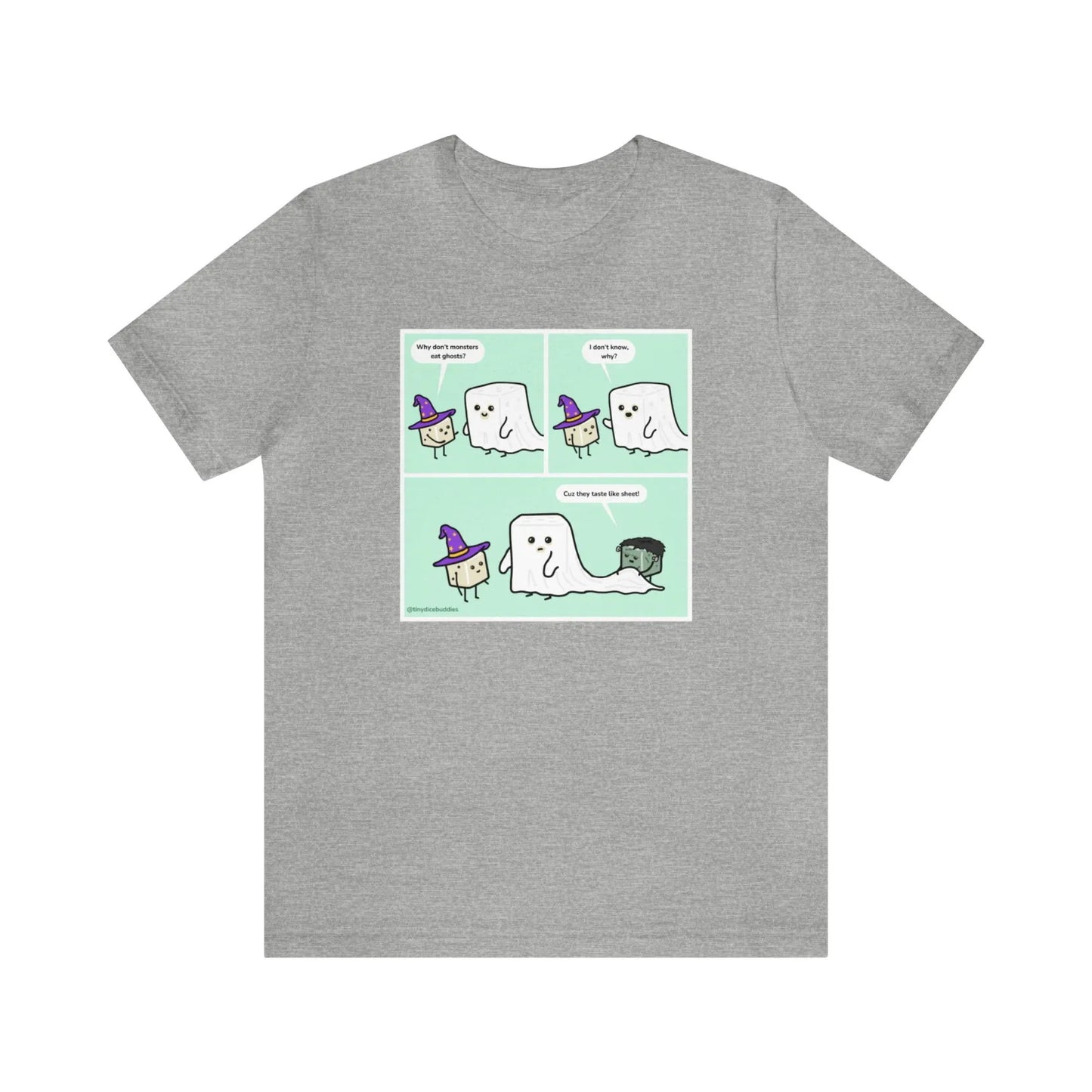 Tiny Dice Buddies "Why Don't Monsters Eat Ghosts" Punny Joke | Unisex Jersey Short Sleeve Tee