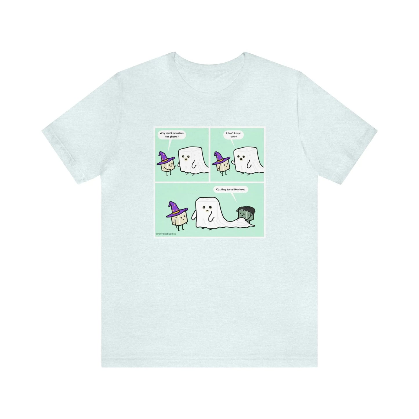 Tiny Dice Buddies "Why Don't Monsters Eat Ghosts" Punny Joke | Unisex Jersey Short Sleeve Tee