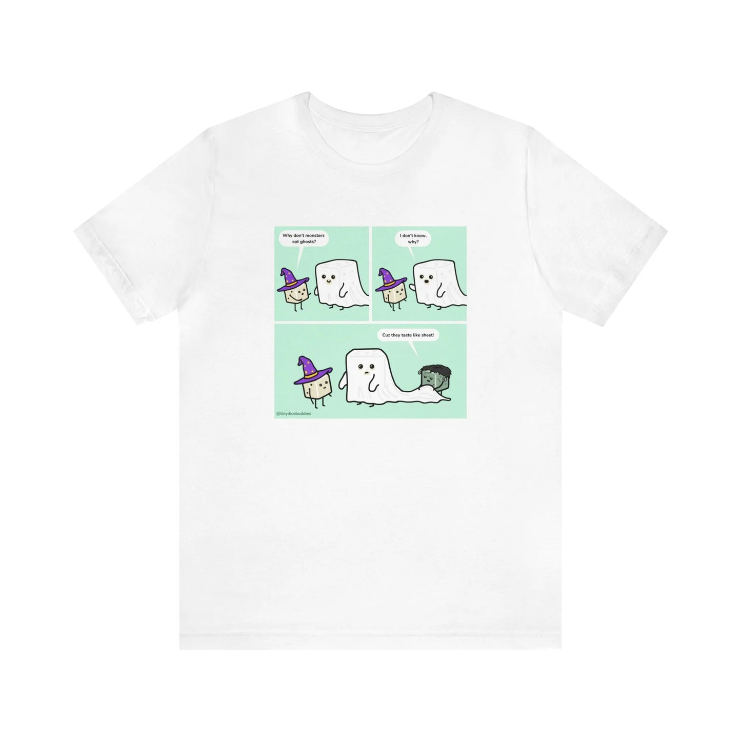 Tiny Dice Buddies "Why Don't Monsters Eat Ghosts" Punny Joke | Unisex Jersey Short Sleeve Tee