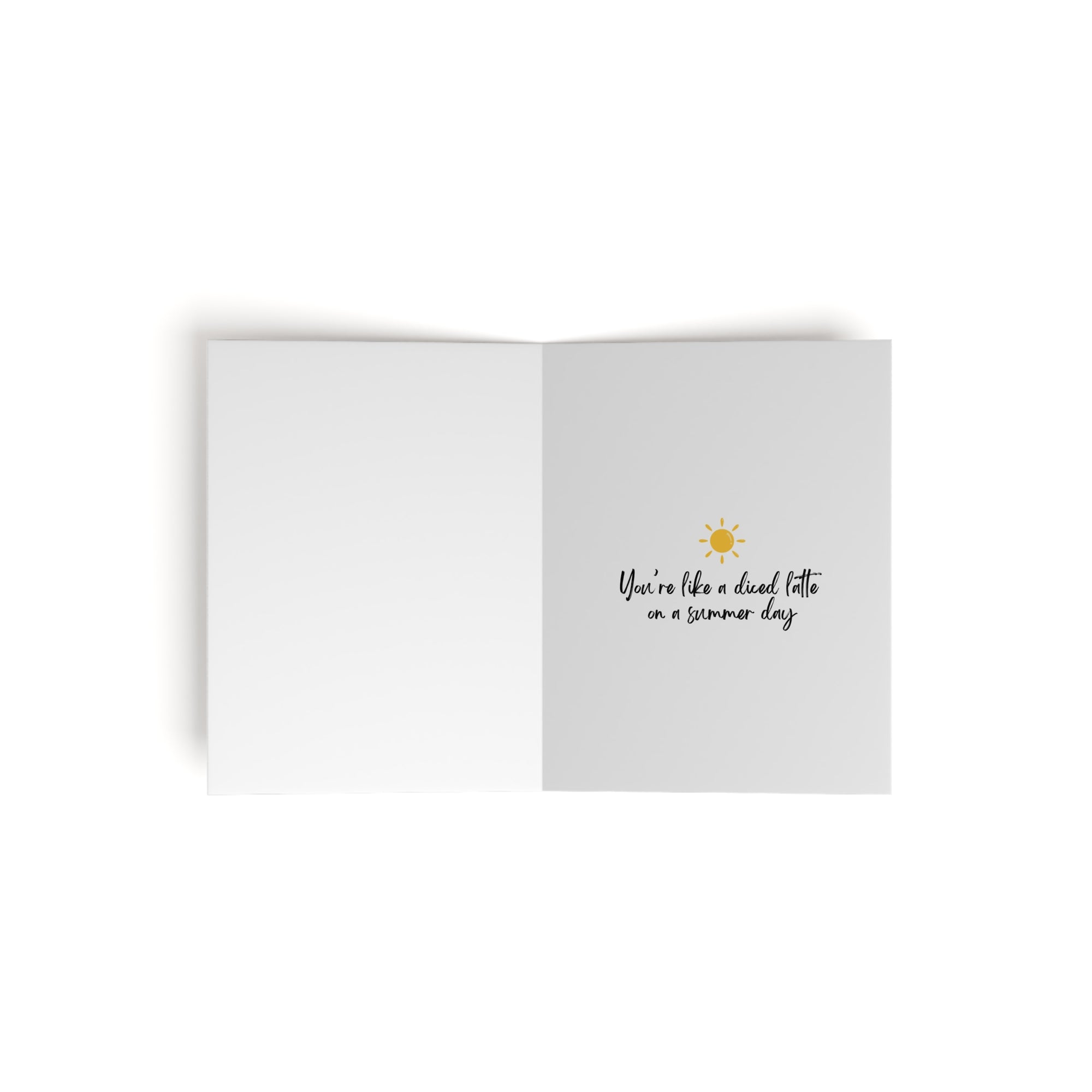 You're Like a Diced Latte on a Summer Day Greeting Card | Tiny Dice Buddies