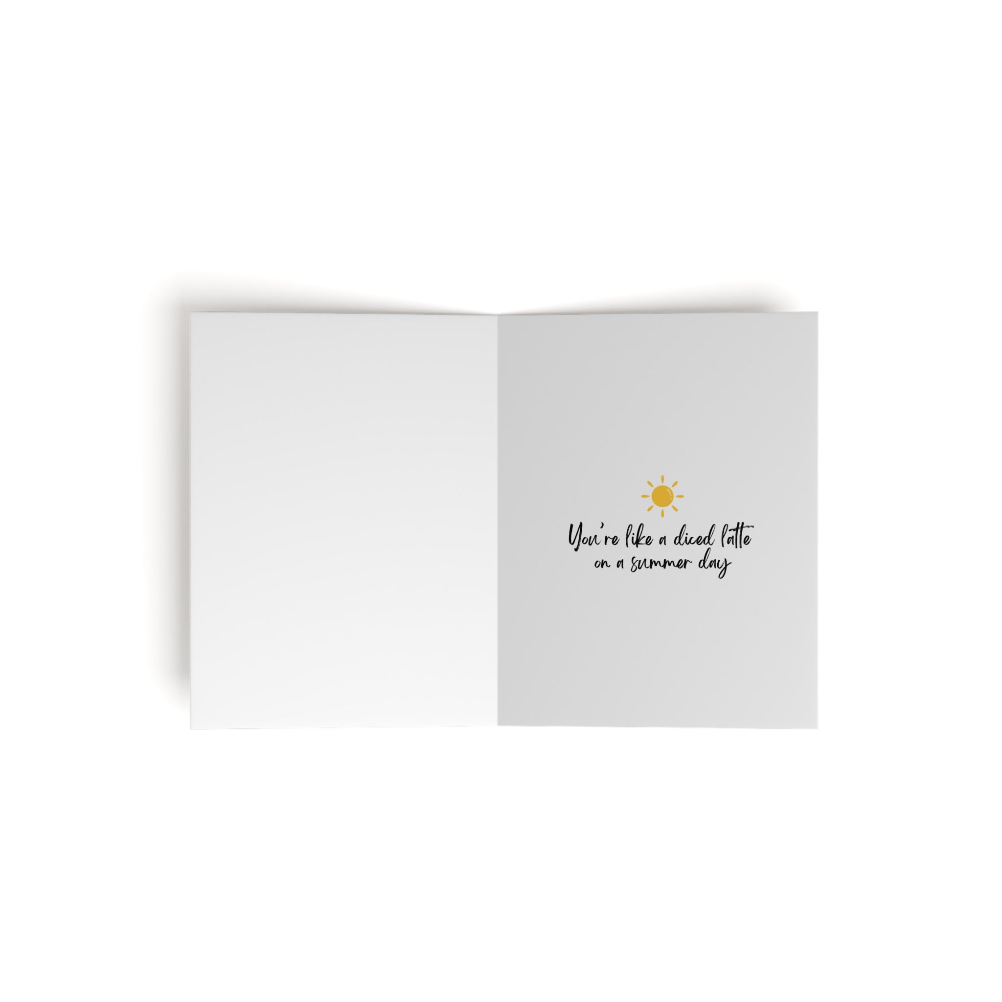 You're Like a Diced Latte on a Summer Day Greeting Card | Tiny Dice Buddies