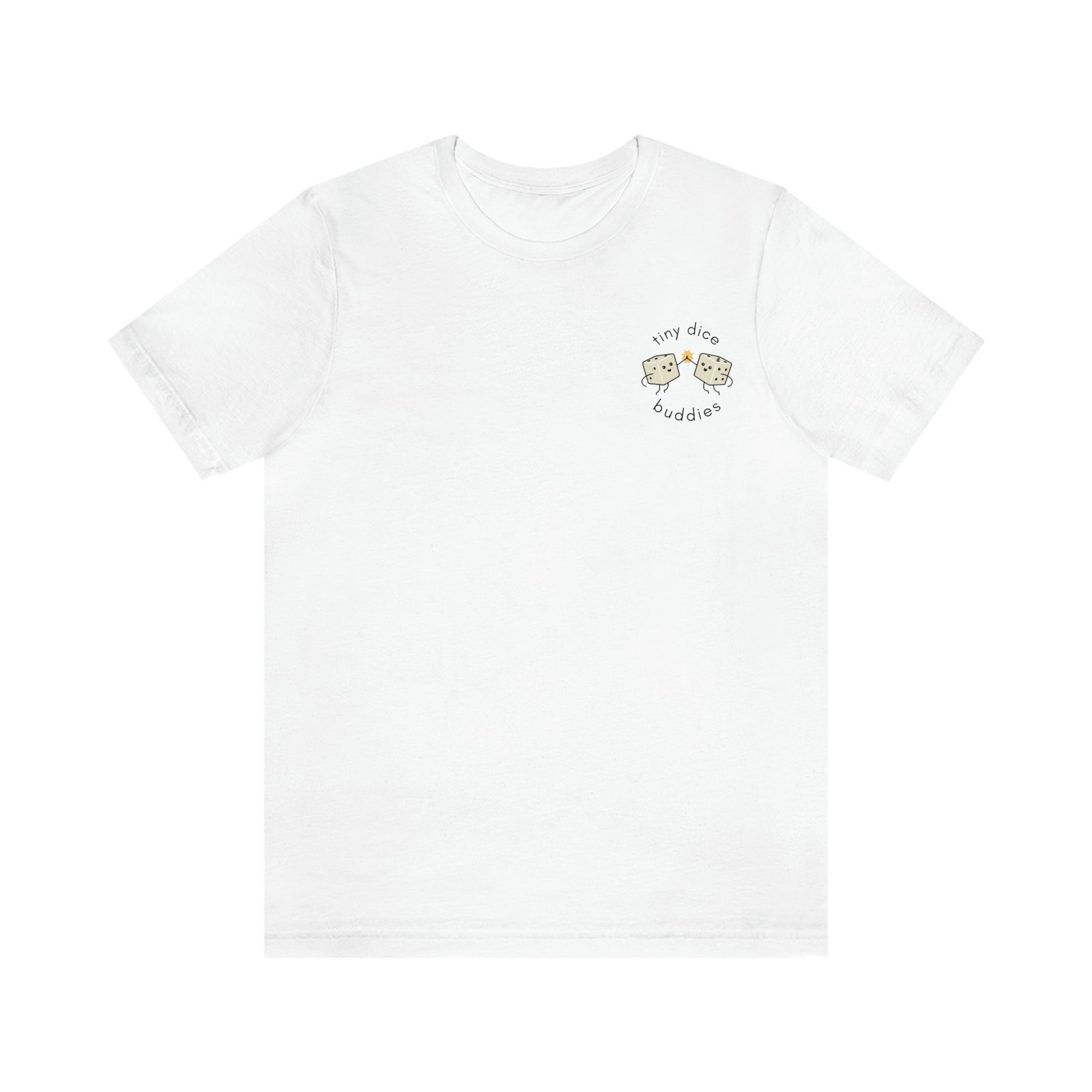 Tiny Dice Buddies T-Shirt