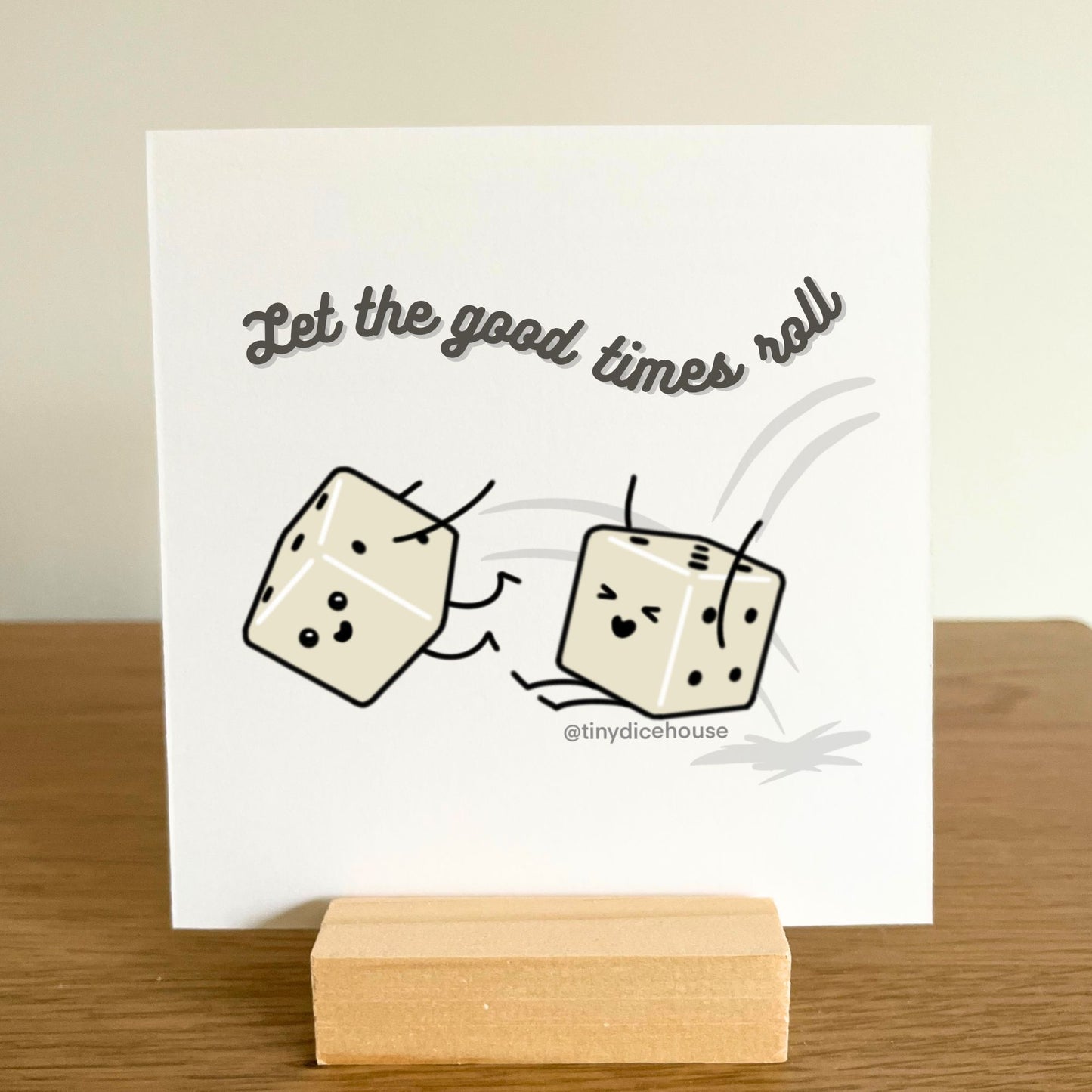 Let the Good Times Roll Mini Print with Wooden Holder | Tiny Dice Buddies