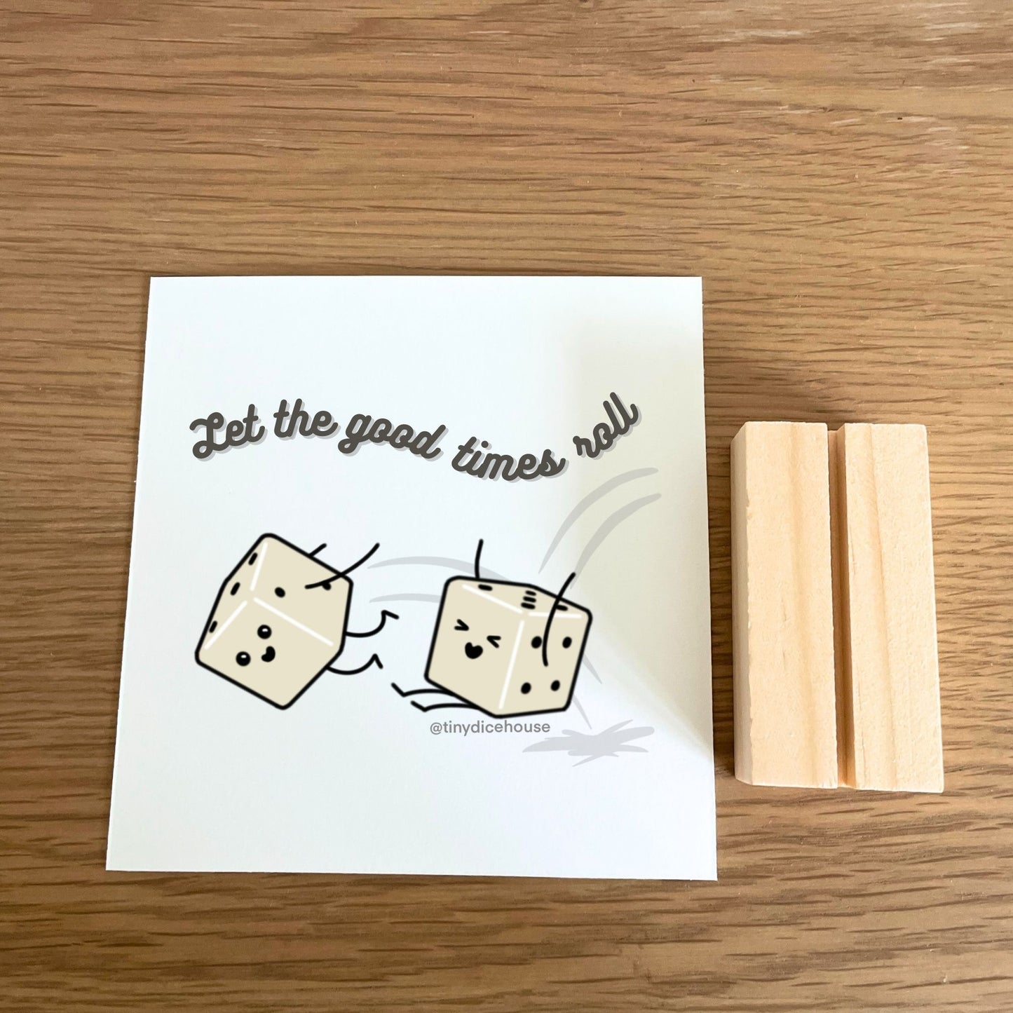 Let the Good Times Roll Mini Print with Wooden Holder | Tiny Dice Buddies