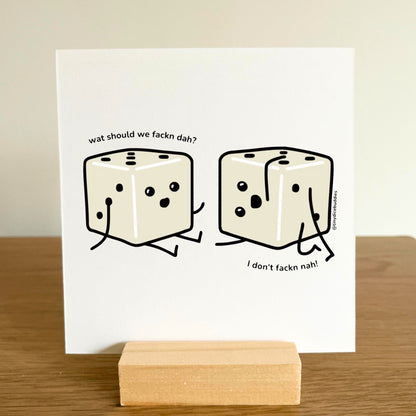 What Should We Fackn Do? Mini Print with Wooden Holder | Tiny Dice Buddies